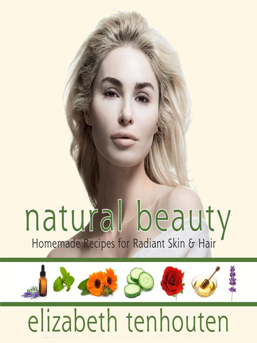 Title details for Natural Beauty by Elizabeth TenHouten - Available